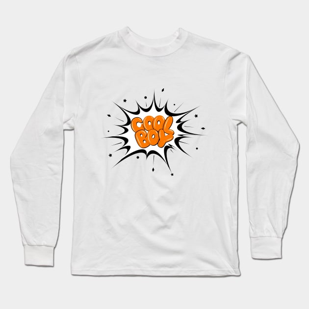 Cool boy hand lettering on explosion with decorative elements. Long Sleeve T-Shirt by linasemenova